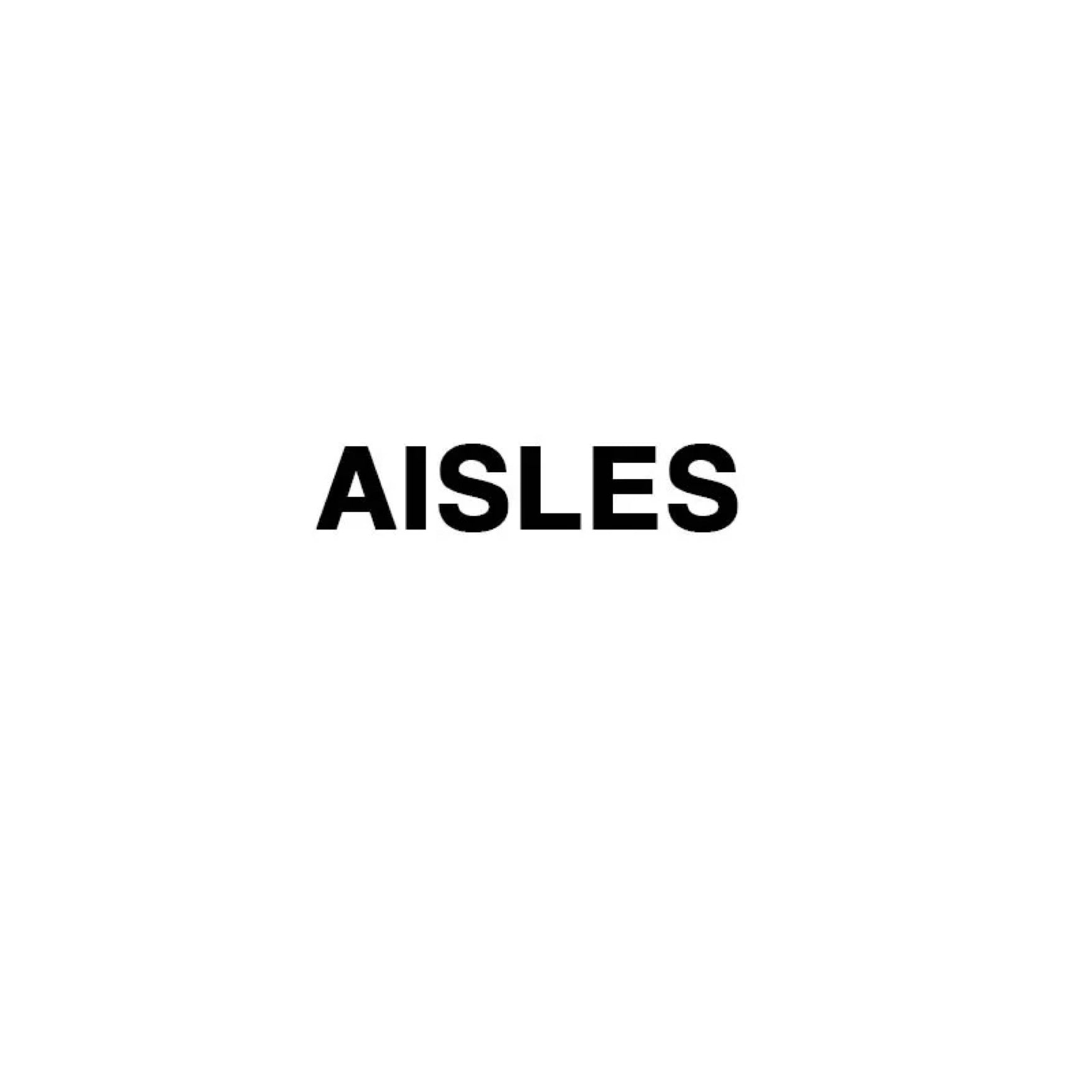 AISLES